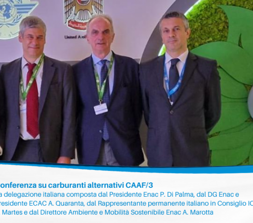 Conferenza su carburanti alternativi CAAF/3 La delegazione italiana composta dal Presidente Enac P. Di Palma, dal DG Enac e Presidente ECAC A. Quaranta, dal Rappresentante permanente italiano in Consiglio ICAO S. Martes e dal Direttore Ambiente e Mobilità