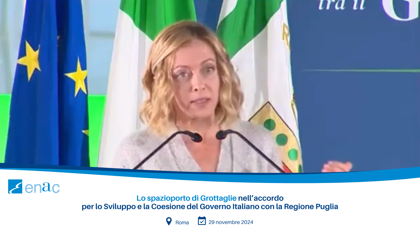 Lo spazioporto di Grottaglie nell’accordo per lo Sviluppo e la Coesione del Governo Italiano con la Regione Puglia
