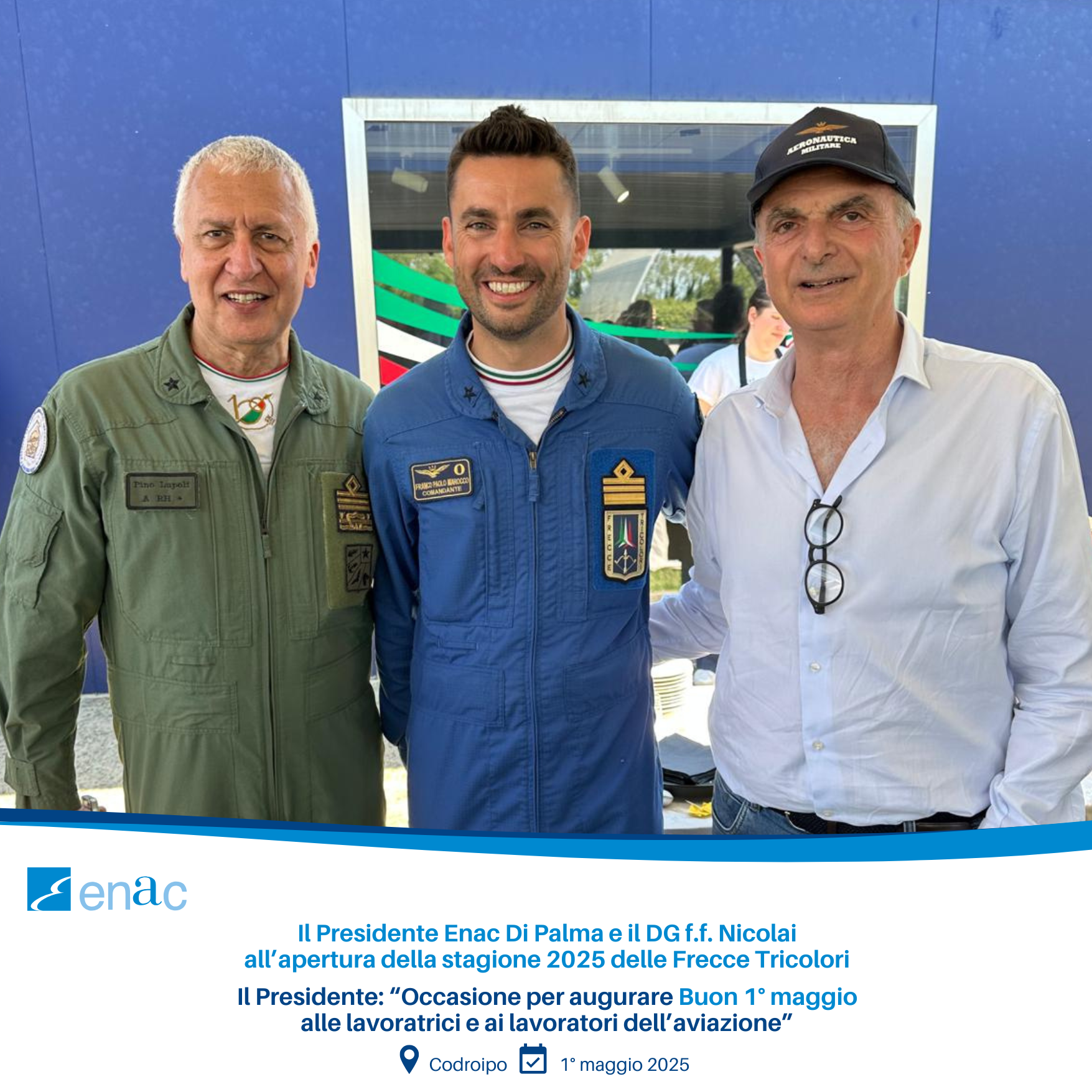 Il Presidente Enac Di Palma e il DG f.f. Nicolai all’apertura della stagione 2025 delle Frecce Tricolori
