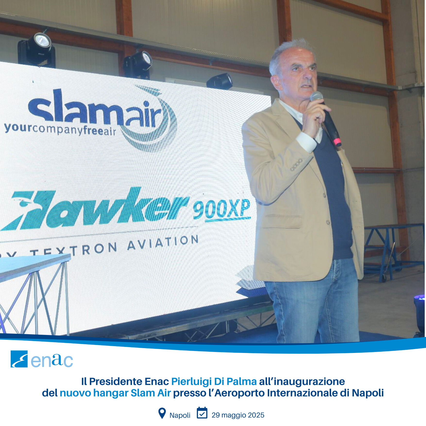 Il Presidente Enac Pierluigi Di Palma all’inaugurazione del nuovo hangar Slam Air presso l’Aeroporto Internazionale di Napoli