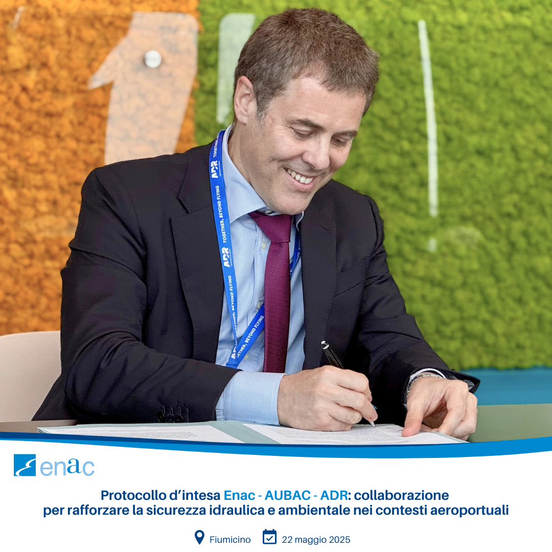 Firma protocollo d’intesa Enac - AUBAC - ADR