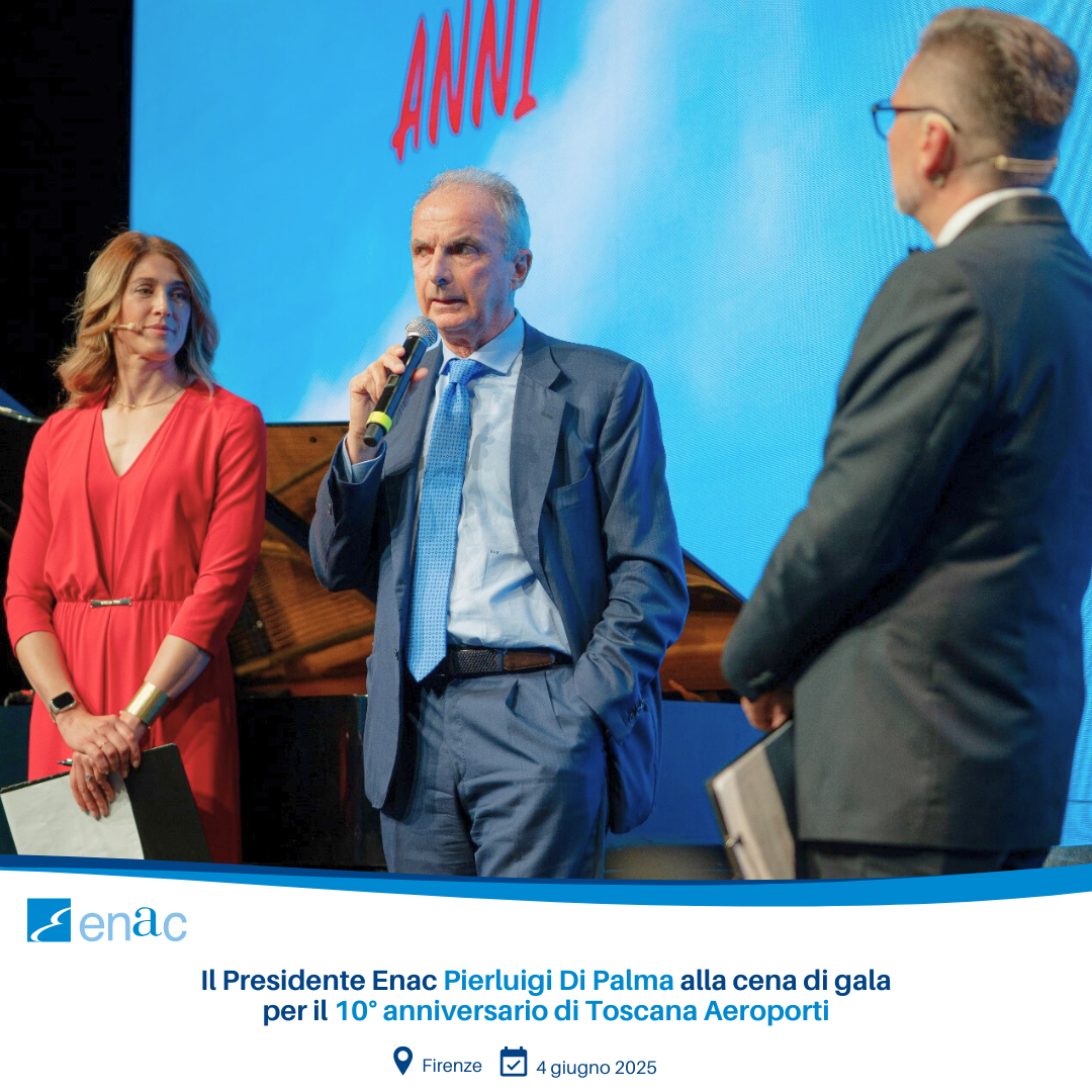 Il Presidente Enac Pierluigi Di Palma alla cena di gala per il 10° anniversario di Toscana Aeroporti
