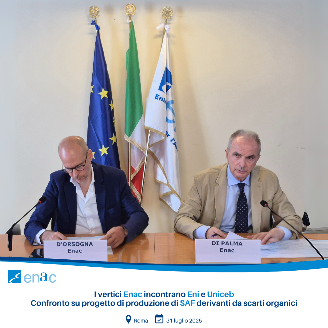 I vertici Enac incontrano Eni e Uniceb Confronto su progetto di produzione di SAF derivanti da scarti organici