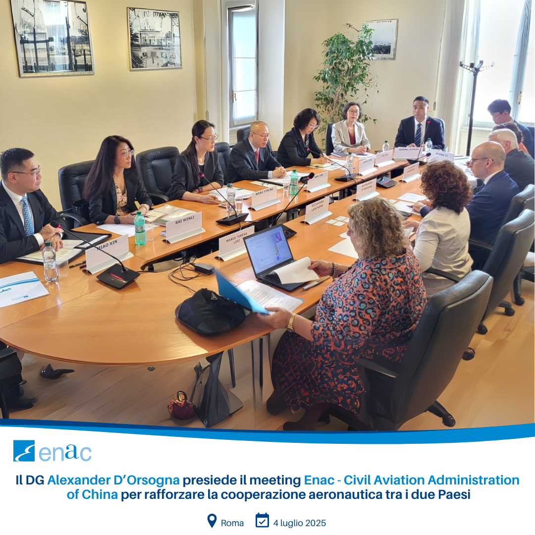 meeting tra l’Enac e l’Autorità dell’aviazione civile della Repubblica Popolare Cinese