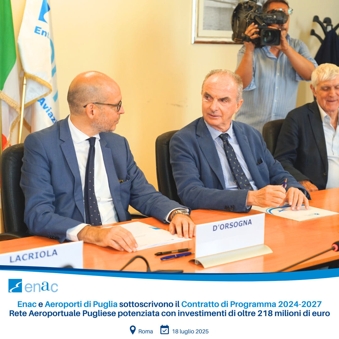 Contratto di Programma quadriennale tra Enac e Aeroporti di Puglia