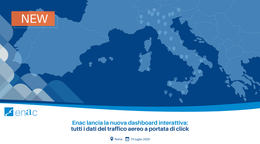 Enac lancia la nuova dashboard interattiva: tutti i dati del traffico aereo a portata di click