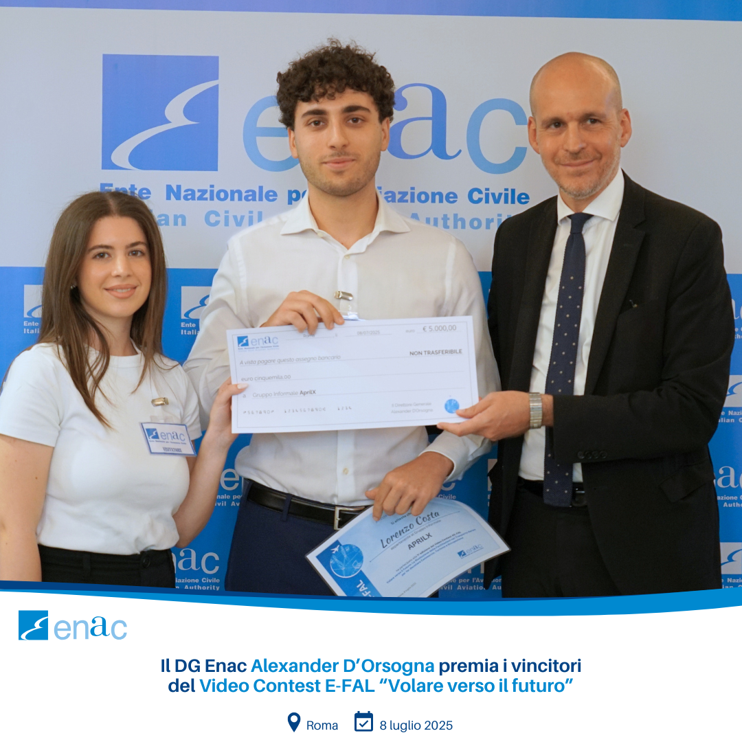 Il DG Enac Alexander D'Orsogna premia i vincitori del Video Contest E-FAL "Volare verso il futuro"