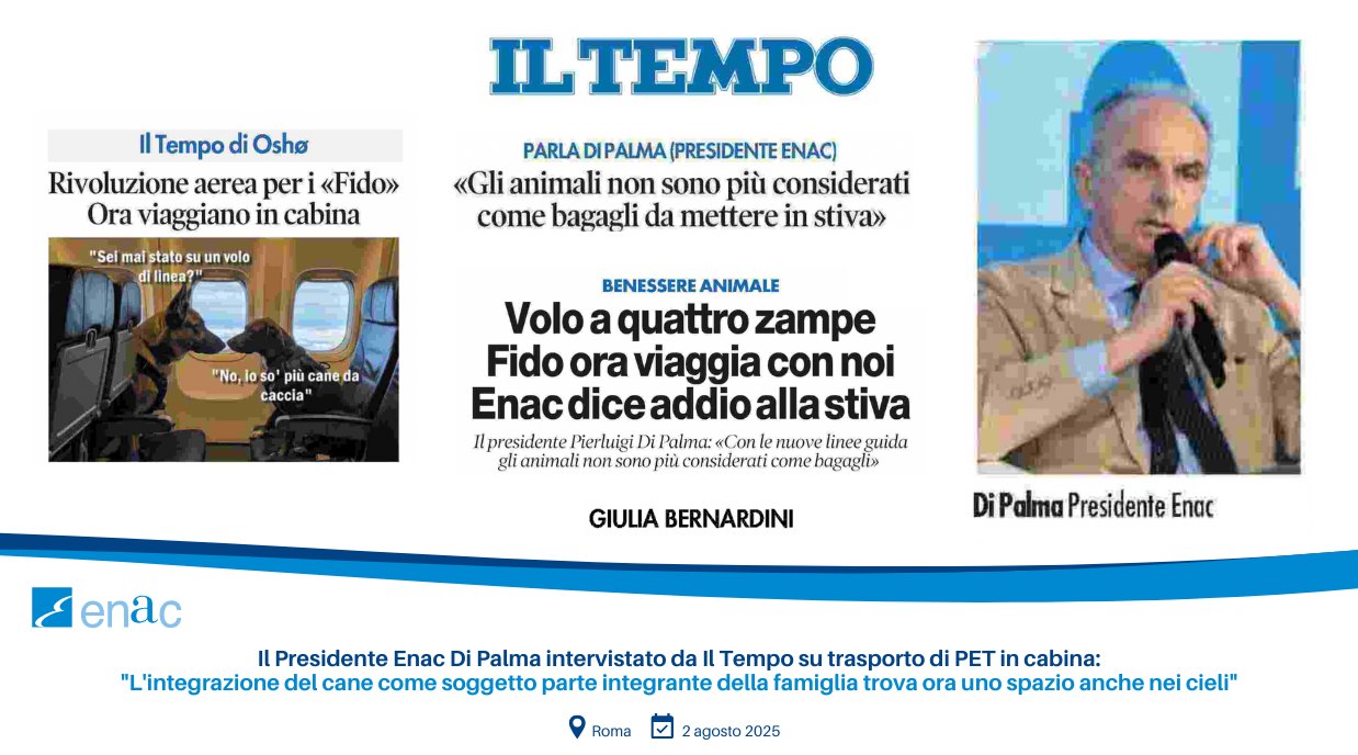 Il Presidente Enac Di Palma intervistato da Il Tempo su trasporto di PET in cabina
