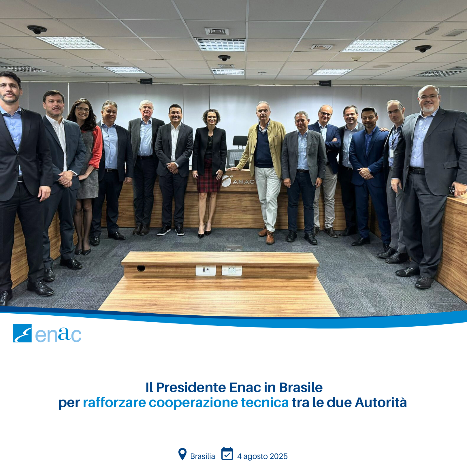 Il Presidente Enac in Brasile per rafforzare cooperazione tecnica tra le due Autorità