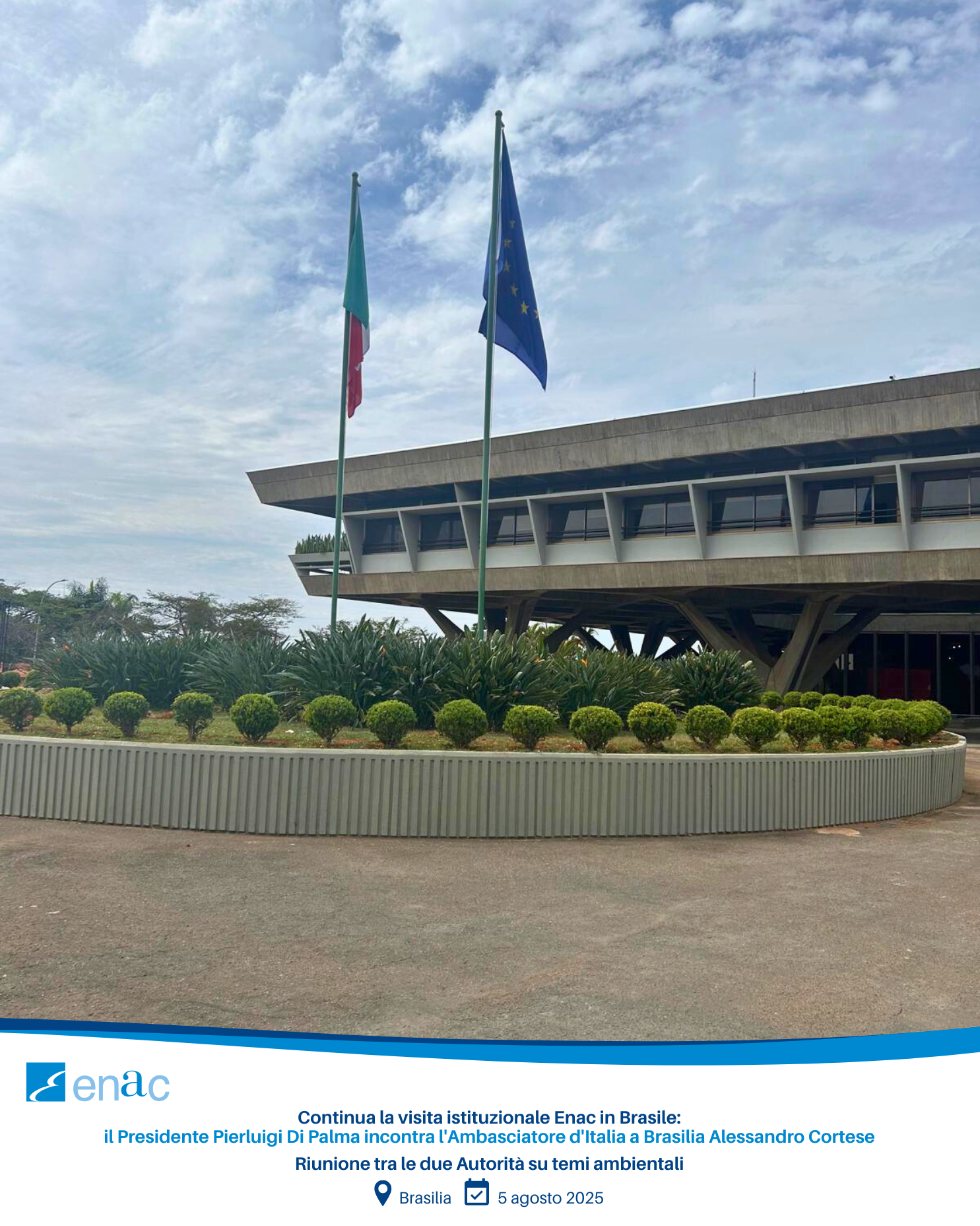 Continua la visita istituzionale Enac in Brasile: riunione con l'Ambasciata d'Italia a Brasilia su temi ambientali
