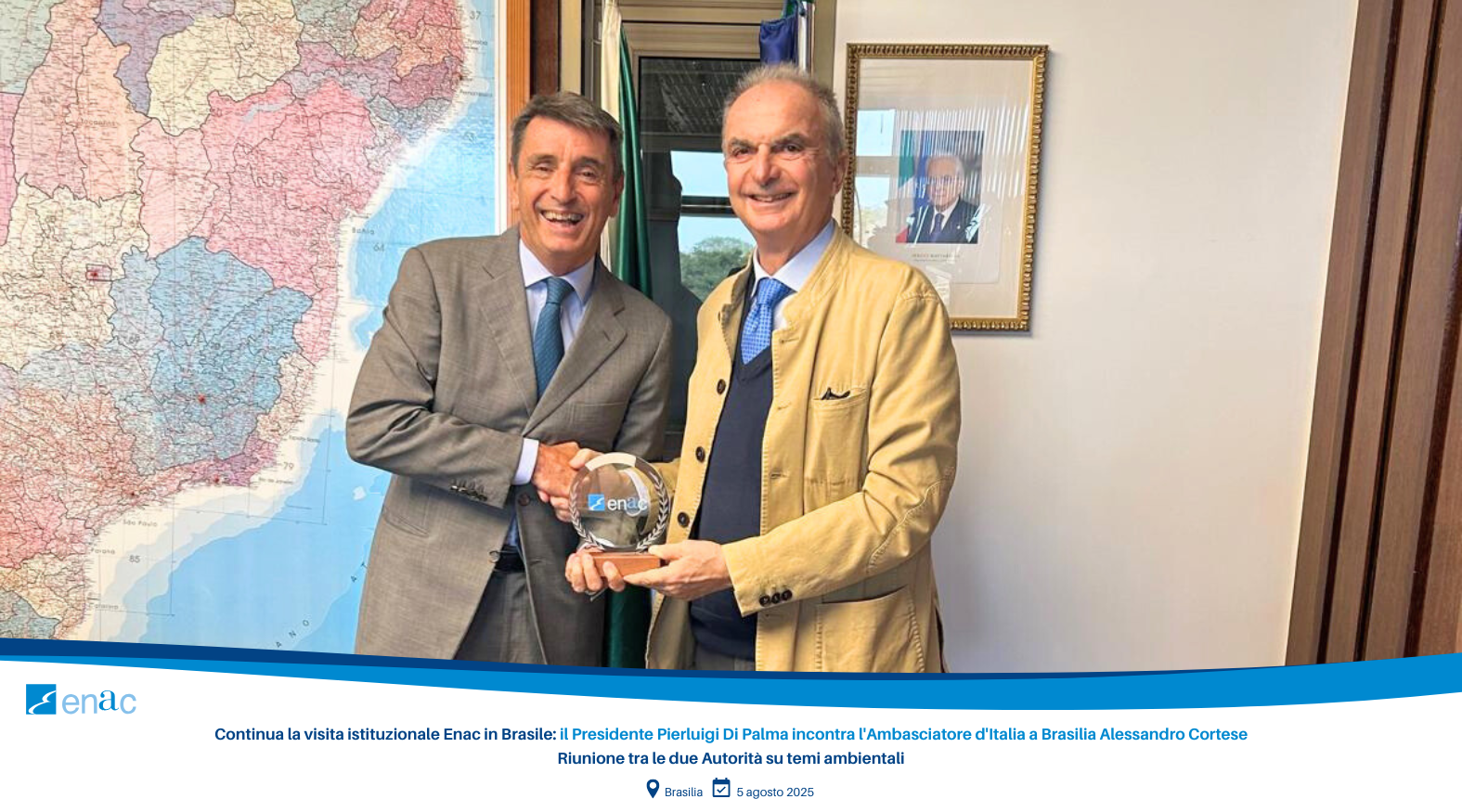 Continua la visita istituzionale Enac in Brasile: riunione con l'Ambasciata d'Italia a Brasilia su temi ambientali