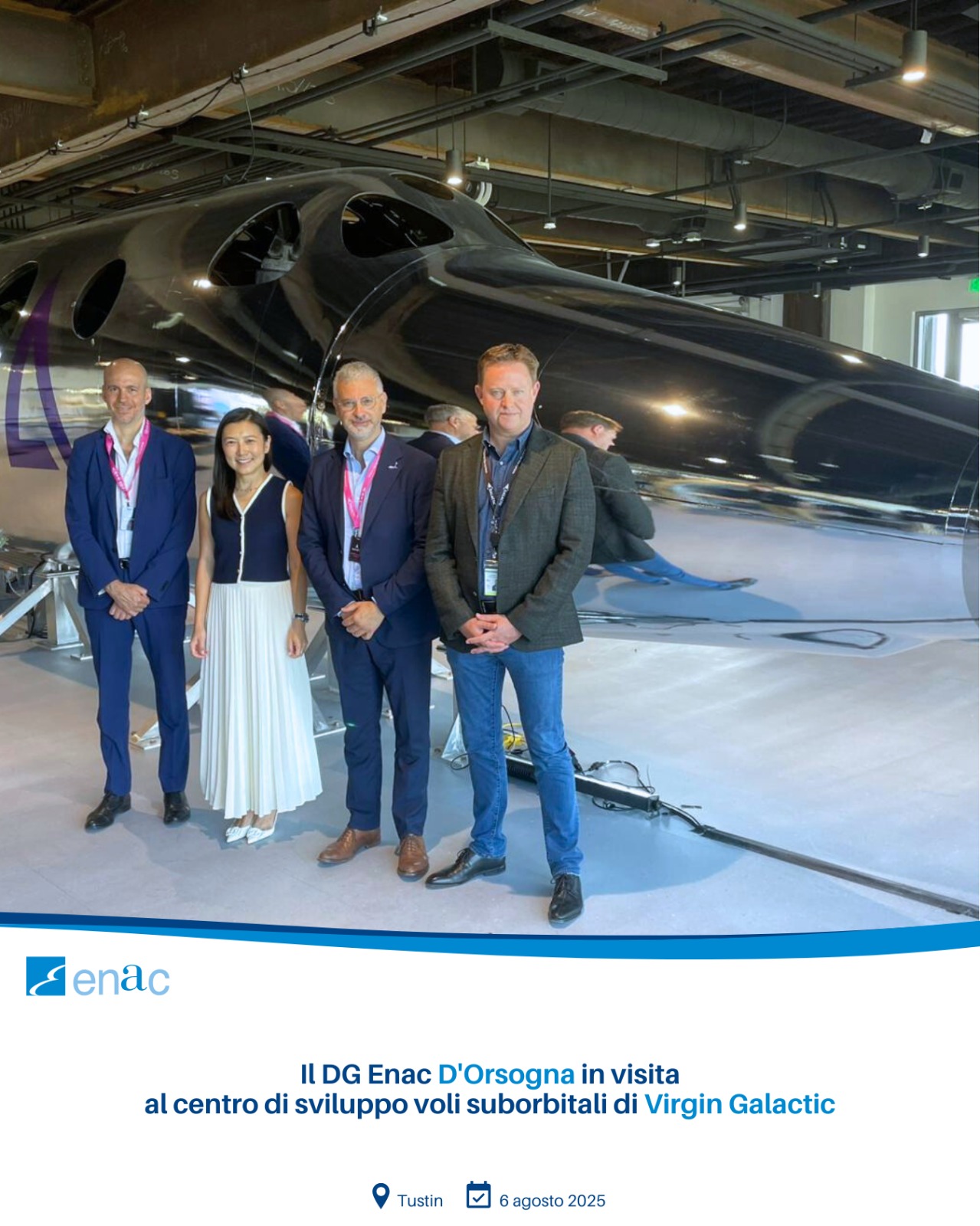 Il DG Enac D'Orsogna in visita al centro di sviluppo voli suborbitali di Virgin Galactic
