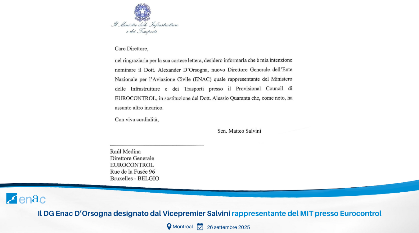 Il DG Enac D’Orsogna designato dal Vicepremier Salvini rappresentante del MIT presso Eurocontrol