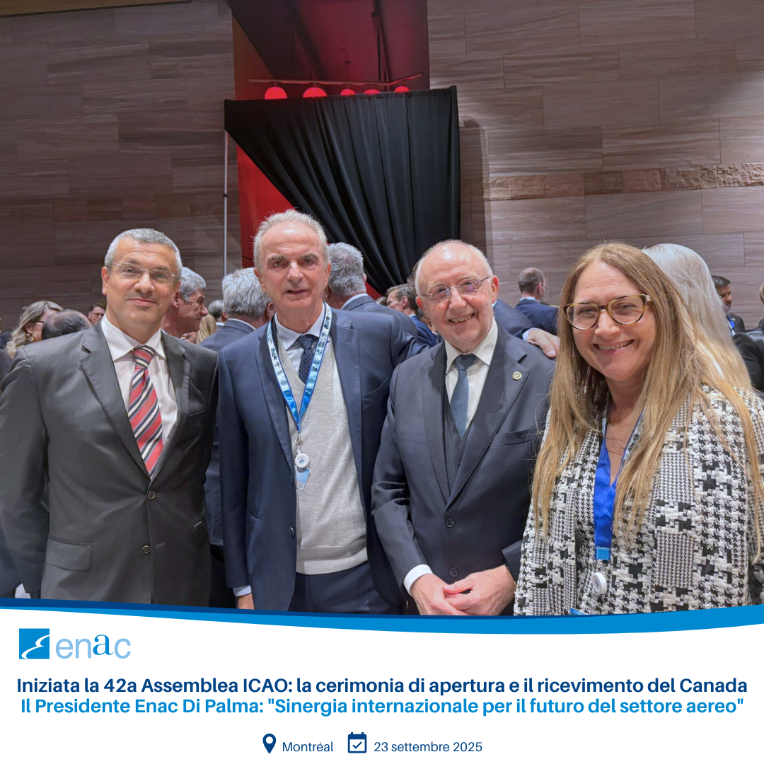 Iniziata la 42a Assemblea ICAO: la cerimonia di apertura e il ricevimento del Canada Il Presidente Enac Di Palma: "Sinergia internazionale per il futuro del settore aereo"
