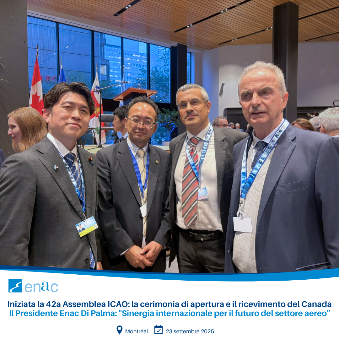 Iniziata la 42a Assemblea ICAO: la cerimonia di apertura e il ricevimento del Canada Il Presidente Enac Di Palma: "Sinergia internazionale per il futuro del settore aereo"