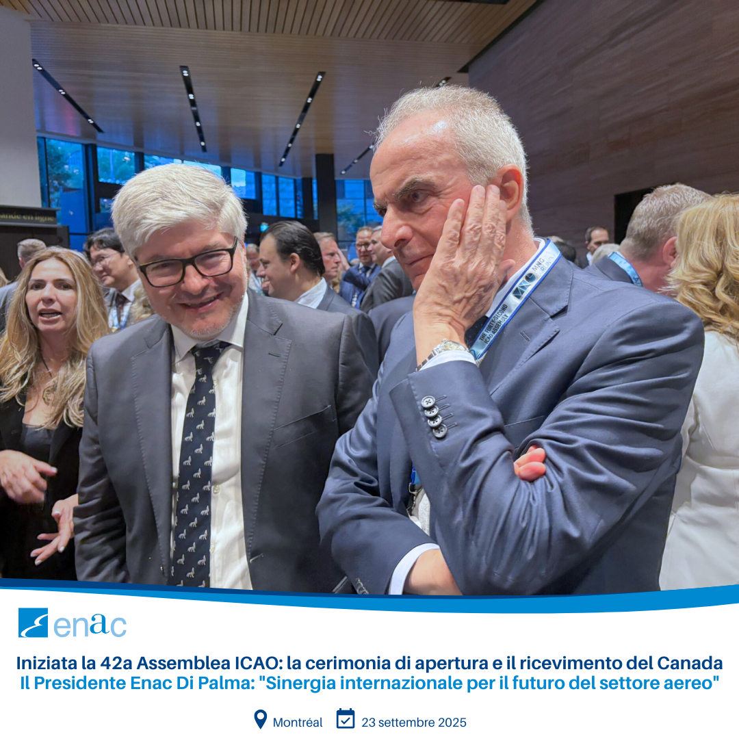 Iniziata la 42a Assemblea ICAO: la cerimonia di apertura e il ricevimento del Canada Il Presidente Enac Di Palma: "Sinergia internazionale per il futuro del settore aereo"