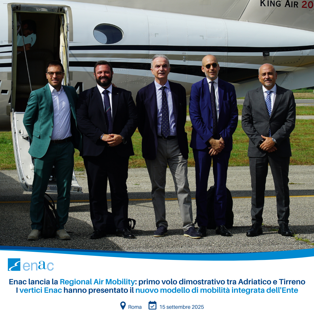 Enac lancia la Regional Air Mobility: primo volo dimostrativo tra Adriatico e Tirreno I vertici Enac hanno presentato il nuovo modello di mobilità integrata dell'Ente
