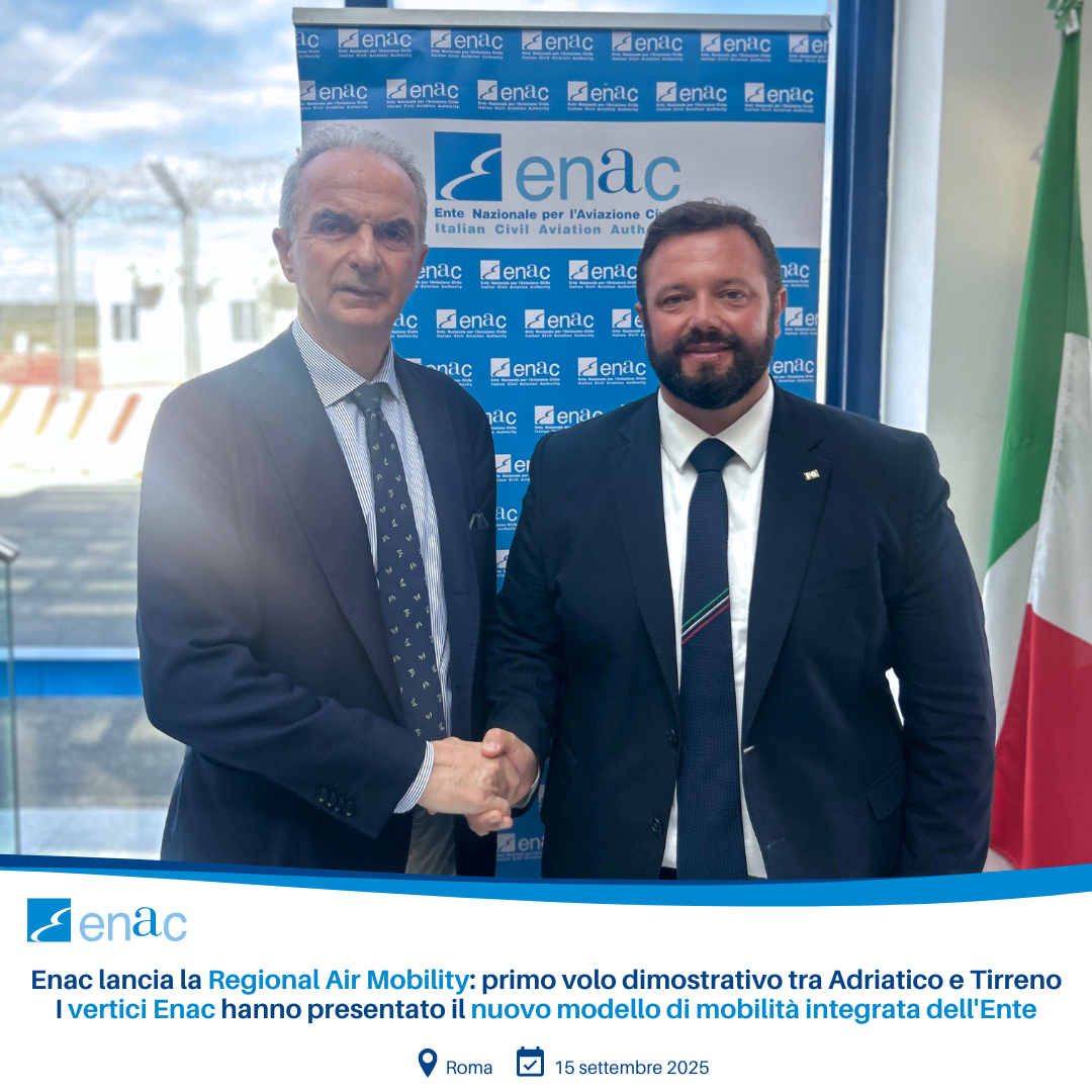 Enac lancia la Regional Air Mobility: primo volo dimostrativo tra Adriatico e Tirreno I vertici Enac hanno presentato il nuovo modello di mobilità integrata dell'Ente