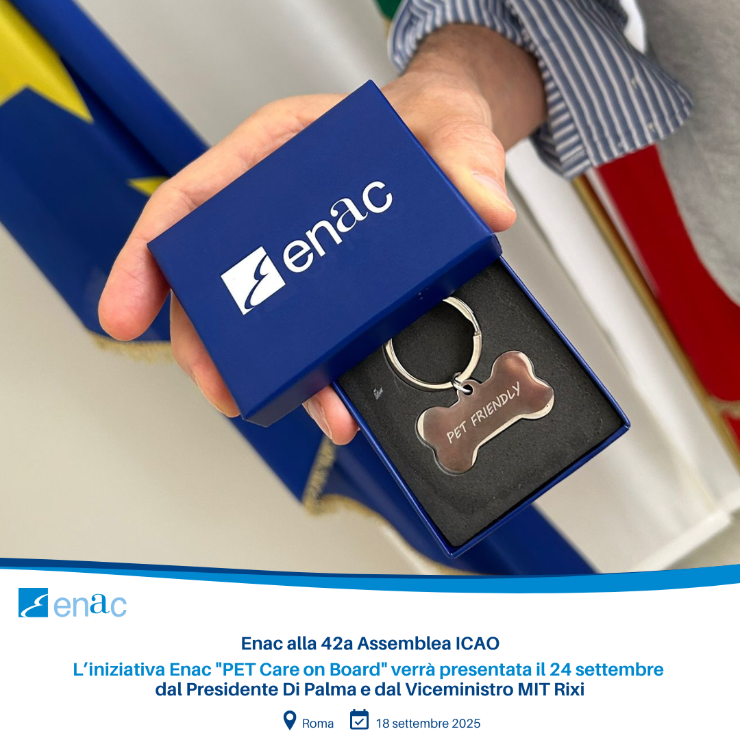 Enac alla 42a Assemblea ICAO L’iniziativa Enac "PET Care on Board" verrà presentata il 24 settembre dal Presidente Di Palma e dal Viceministro MIT Rixi