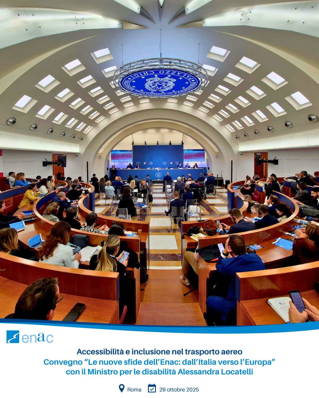 Convegno “Le nuove sfide dell’Enac: dall’Italia verso l’Europa” con il Ministro per le disabilità Alessandra Locatelli