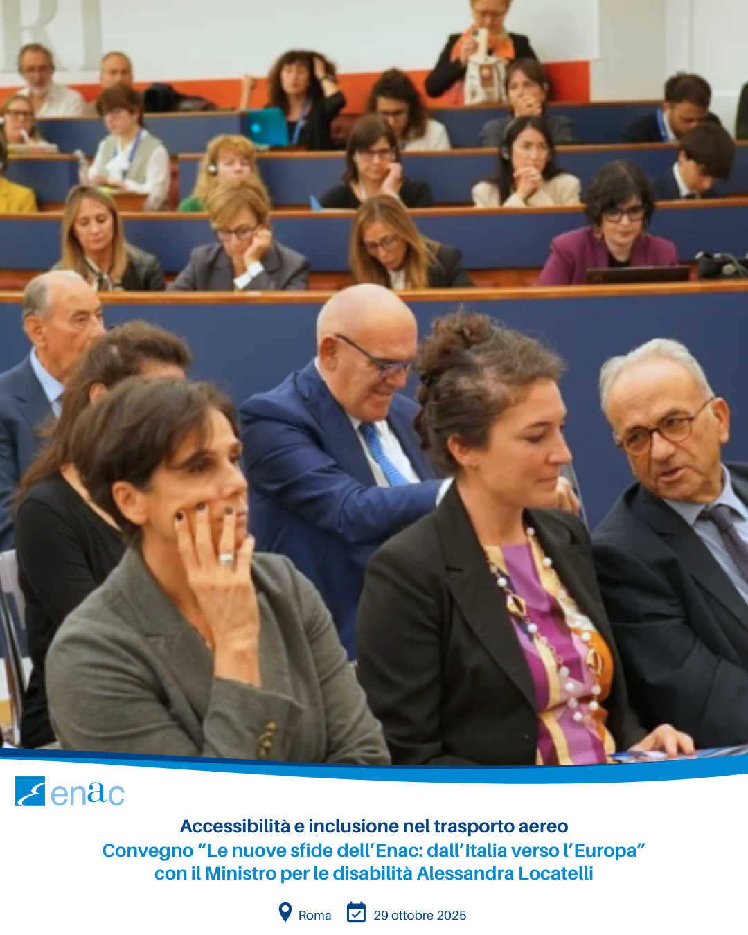 Convegno “Le nuove sfide dell’Enac: dall’Italia verso l’Europa” con il Ministro per le disabilità Alessandra Locatelli