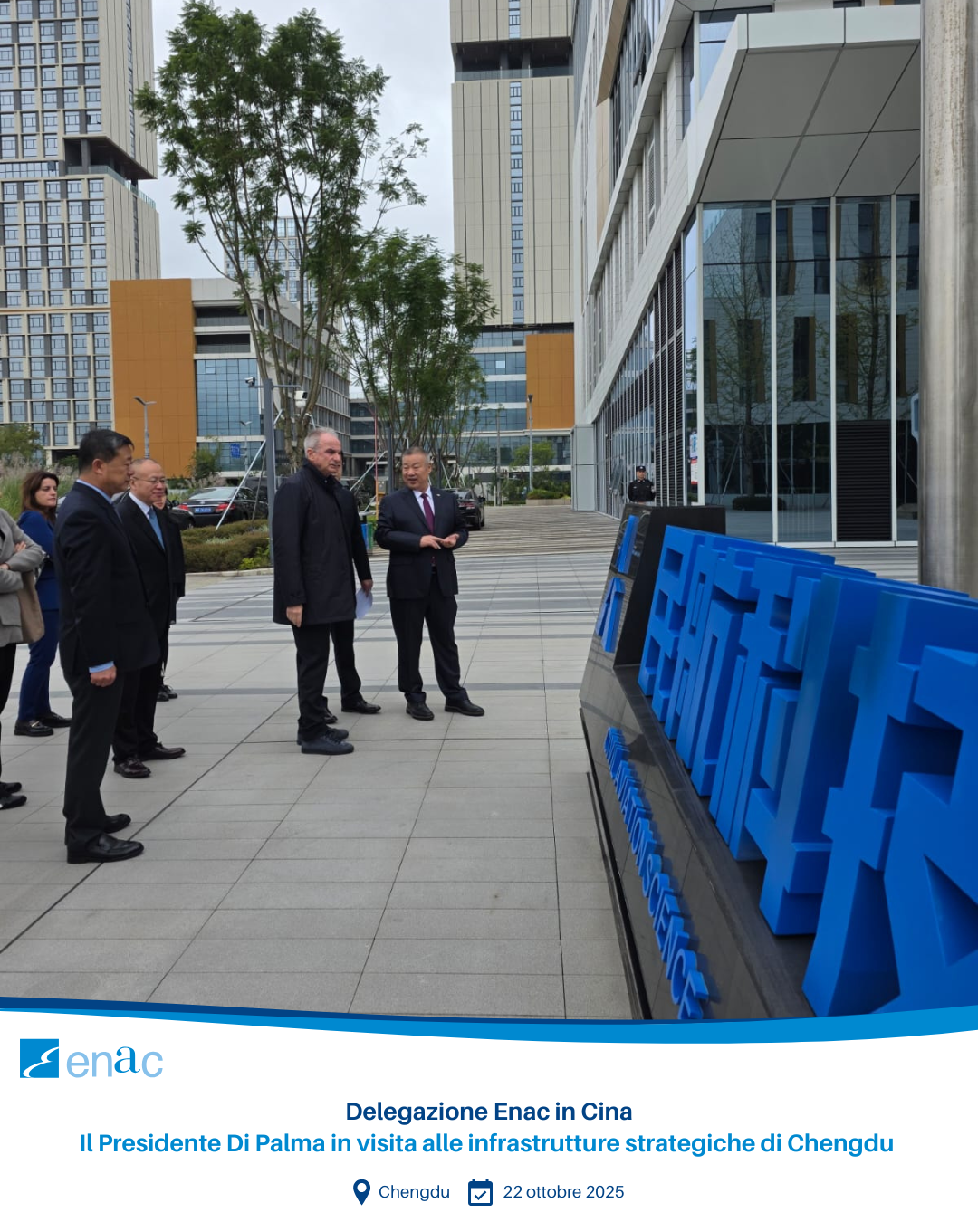 Delegazione Enac in Cina Il Presidente Di Palma in visita alle infrastrutture strategiche di Chengdu