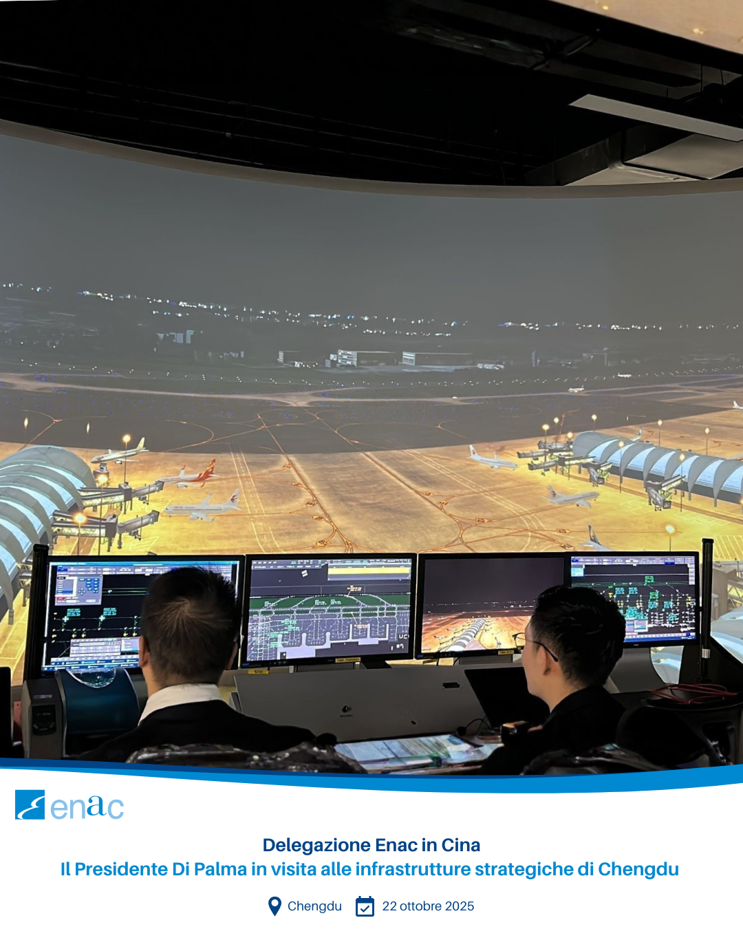 Delegazione Enac in Cina Il Presidente Di Palma in visita alle infrastrutture strategiche di Chengdu