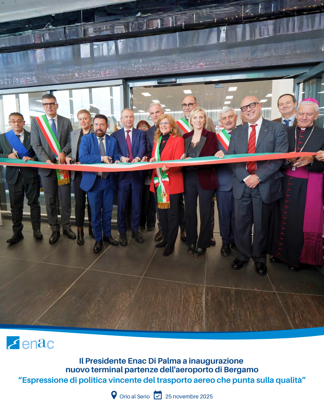 Il Presidente Enac Di Palma a inaugurazione nuovo terminal partenze dell'aeroporto di Bergamo “Espressione di politica vincente del trasporto aereo che punta sulla qualità”