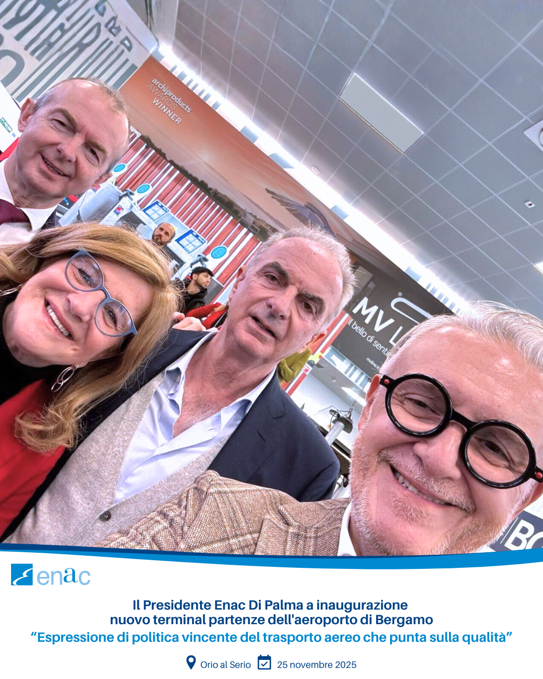 Il Presidente Enac Di Palma a inaugurazione nuovo terminal partenze dell'aeroporto di Bergamo “Espressione di politica vincente del trasporto aereo che punta sulla qualità”