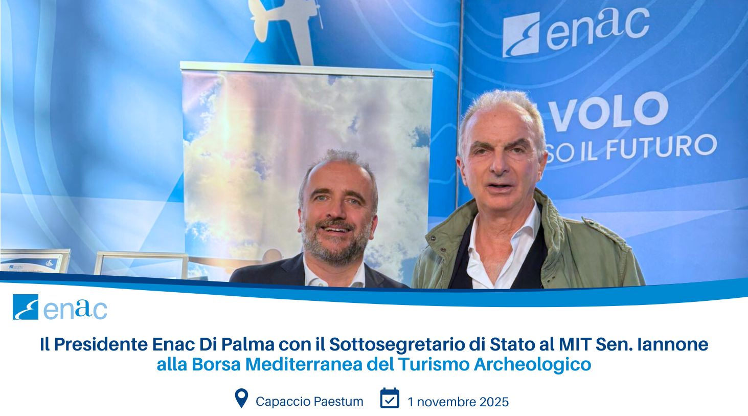 Presidente Enac Di Palma con Sottosegretario MIT Iannone a BMTA