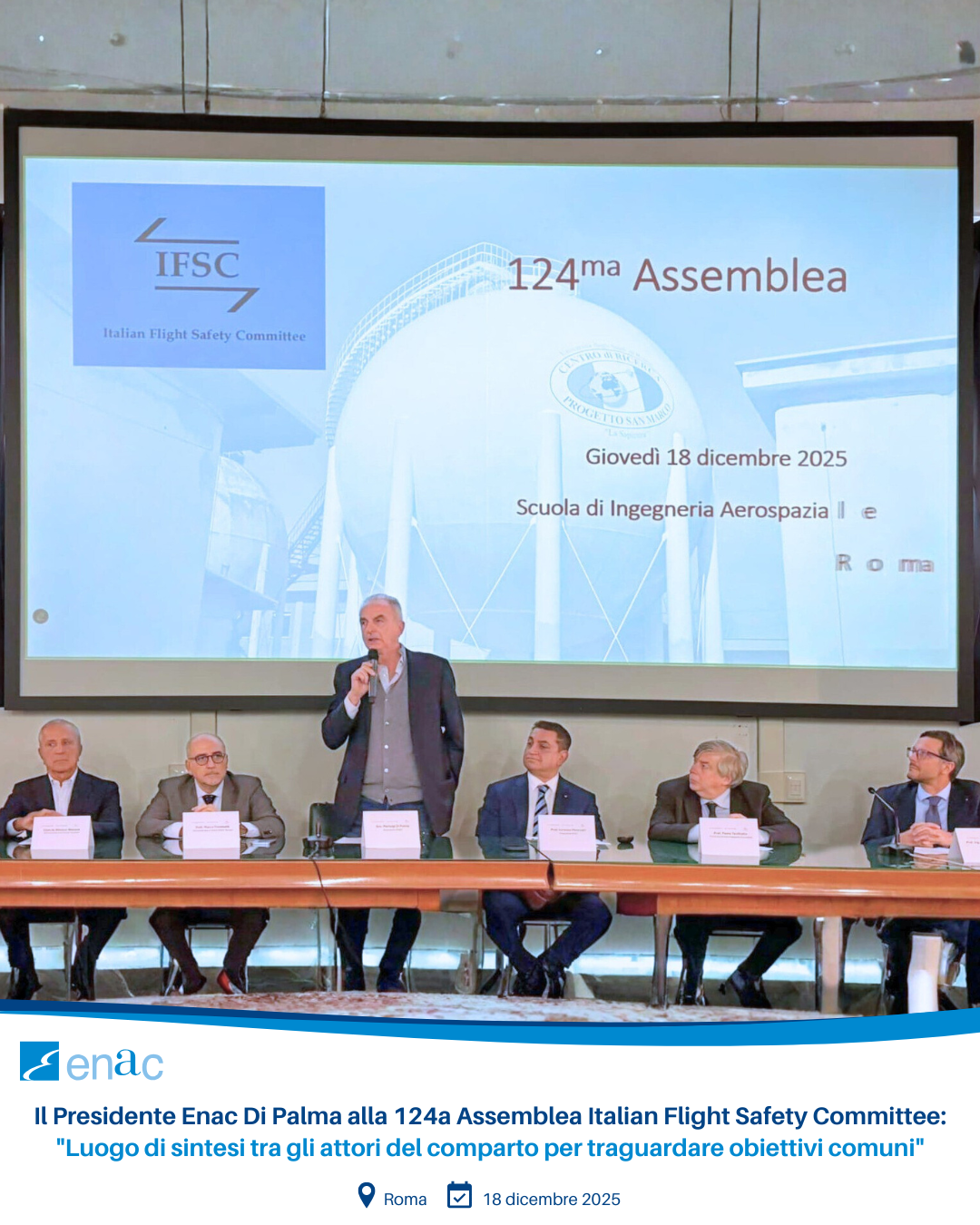 Il Presidente Enac Di Palma alla 124a Assemblea Italian Flight Safety Committee: "Luogo di sintesi tra gli attori del comparto per traguardare obiettivi comuni"