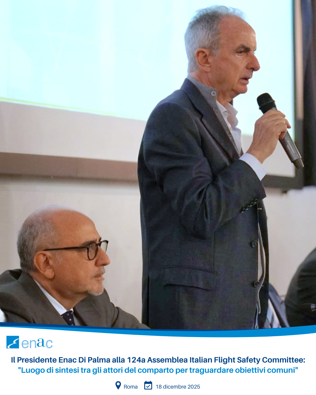 Il Presidente Enac Di Palma alla 124a Assemblea Italian Flight Safety Committee: "Luogo di sintesi tra gli attori del comparto per traguardare obiettivi comuni"