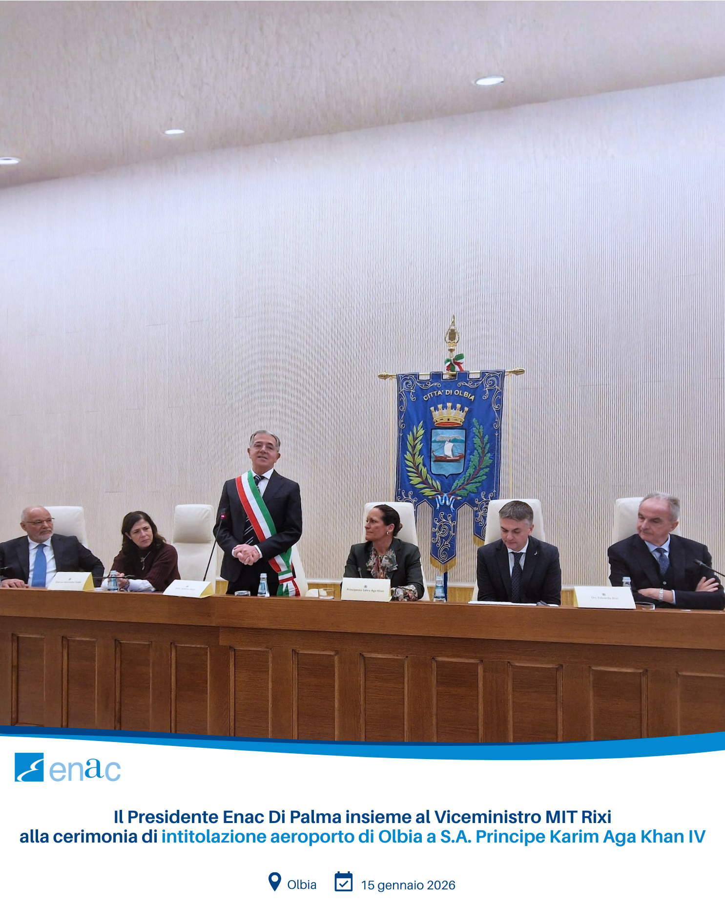 Il Presidente Enac Di Palma insieme al Viceministro MIT Rixi alla cerimonia di intitolazione aeroporto di Olbia a S.A. Principe Karim Aga Khan IV