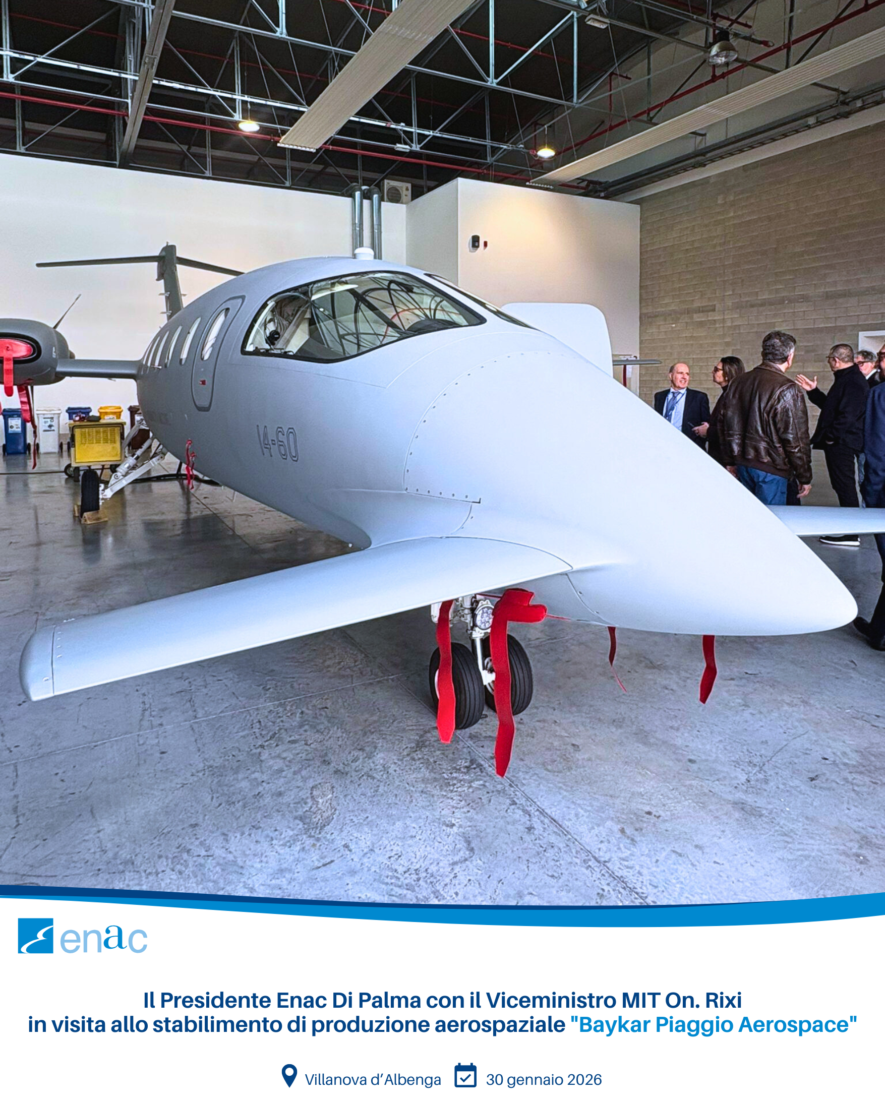 Il Presidente Enac Di Palma con il Viceministro MIT On. Rixi in visita allo stabilimento di produzione aerospaziale "Baykar Piaggio Aerospace"