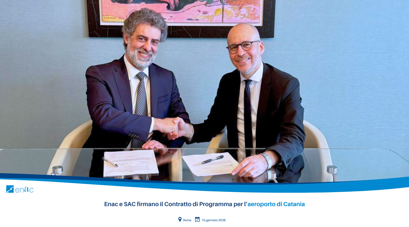 Enac e SAC firmano il Contratto di Programma per l’aeroporto di Catania