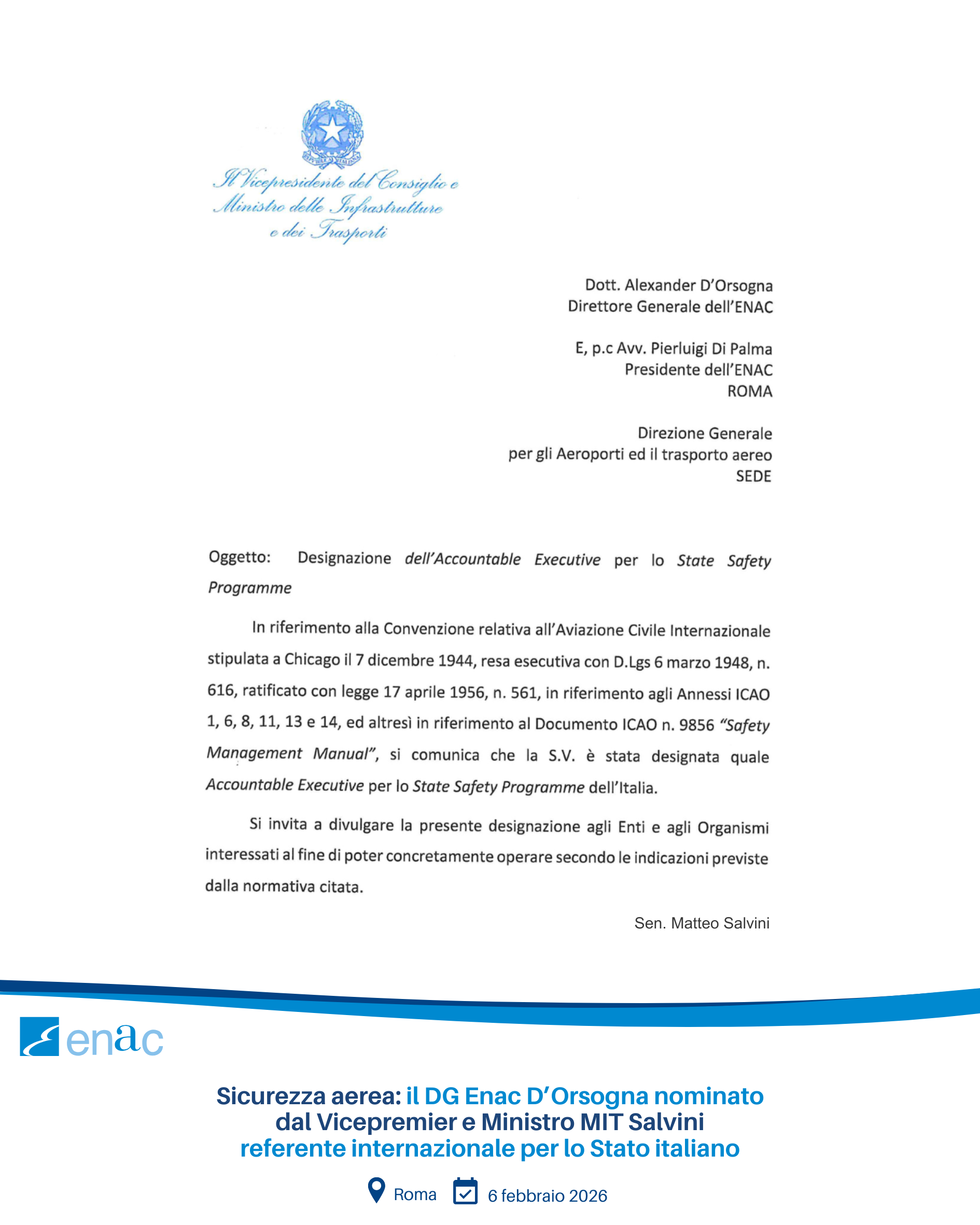 Sicurezza aerea: il DG Enac D’Orsogna nominato dal Vicepremier e Ministro MIT Salvini referente internazionale per lo Stato italiano