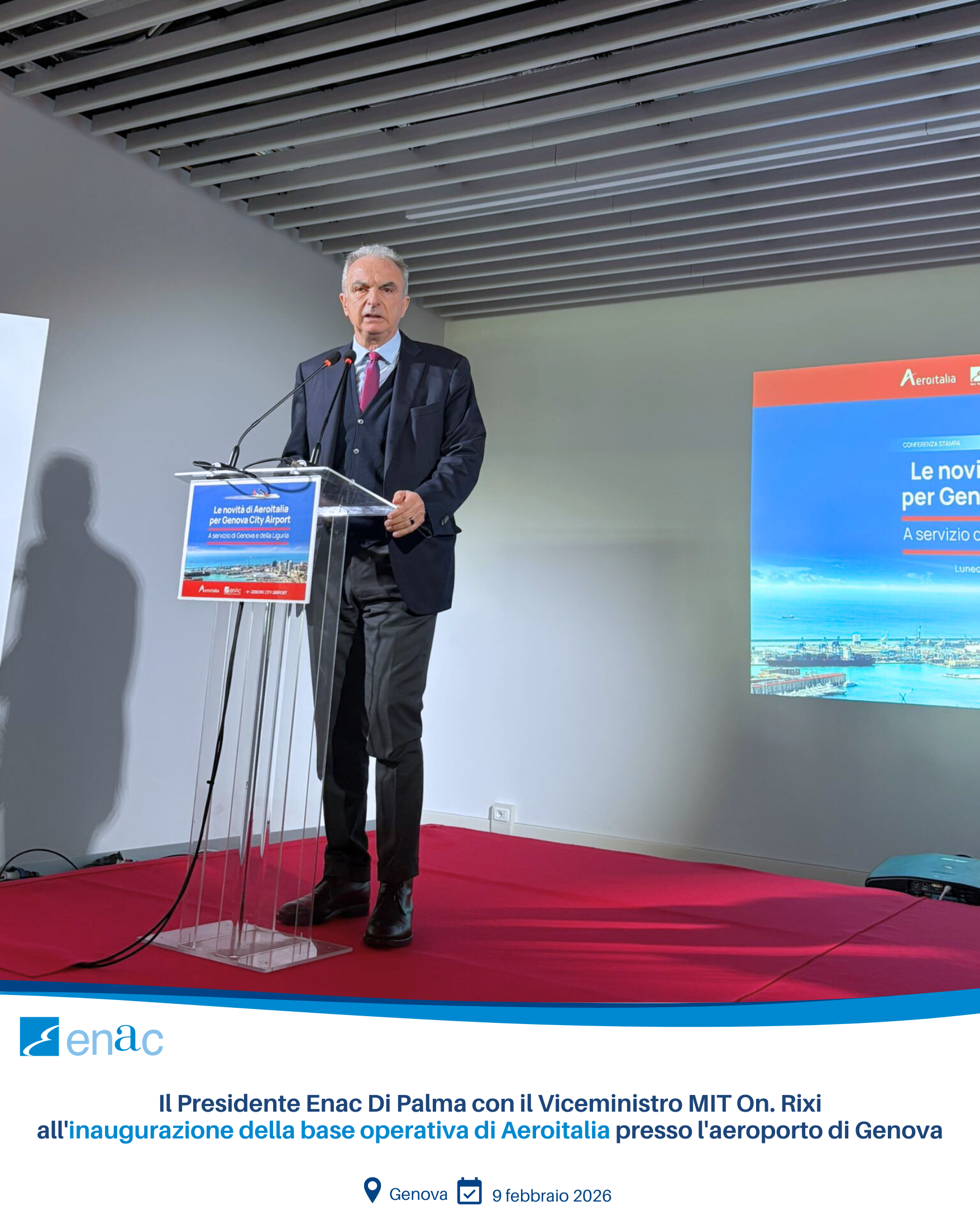 Il Presidente Enac Di Palma con il Viceministro MIT On. Rixi all'inaugurazione della base operativa di Aeroitalia presso l'aeroporto di Genova