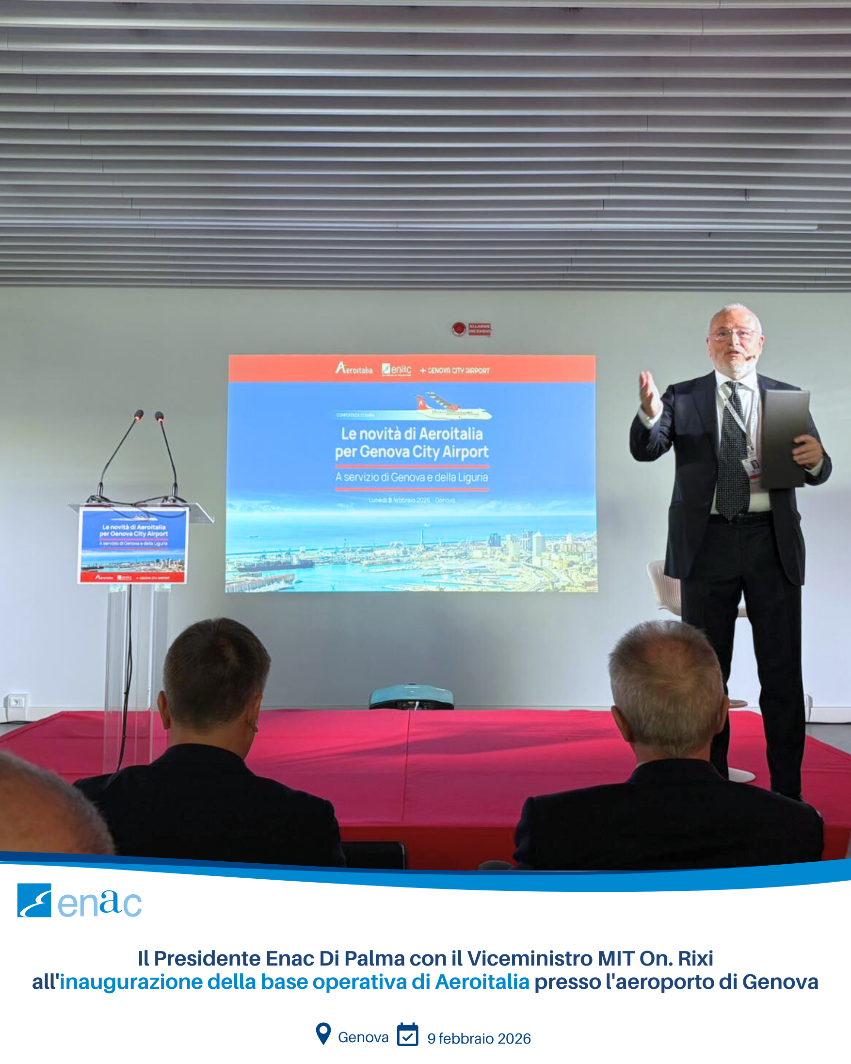 Il Presidente Enac Di Palma con il Viceministro MIT On. Rixi all'inaugurazione della base operativa di Aeroitalia presso l'aeroporto di Genova