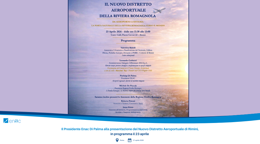 Il Presidente Enac Di Palma alla presentazione del Nuovo Distretto Aeroportuale di Rimini, in programma il 23 aprile