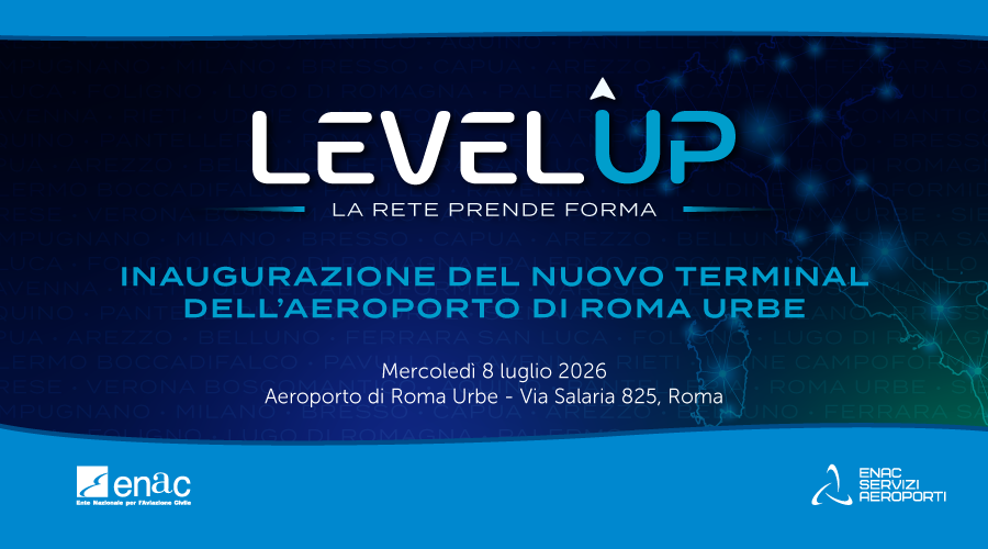 Enac ed Enac Servizi inaugurano il nuovo terminal dell’aeroporto di Roma Urbe L’8 luglio la cerimonia alla presenza del Vicepremier Salvini e del Viceministro Rixi