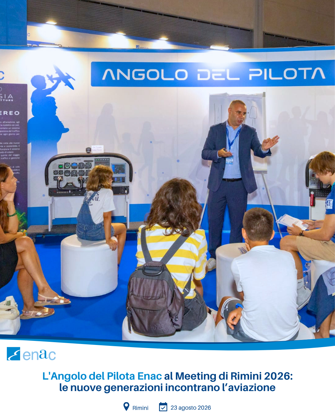 L'Angolo del Pilota Enac al Meeting di Rimini 2026: le nuove generazioni incontrano l’aviazione