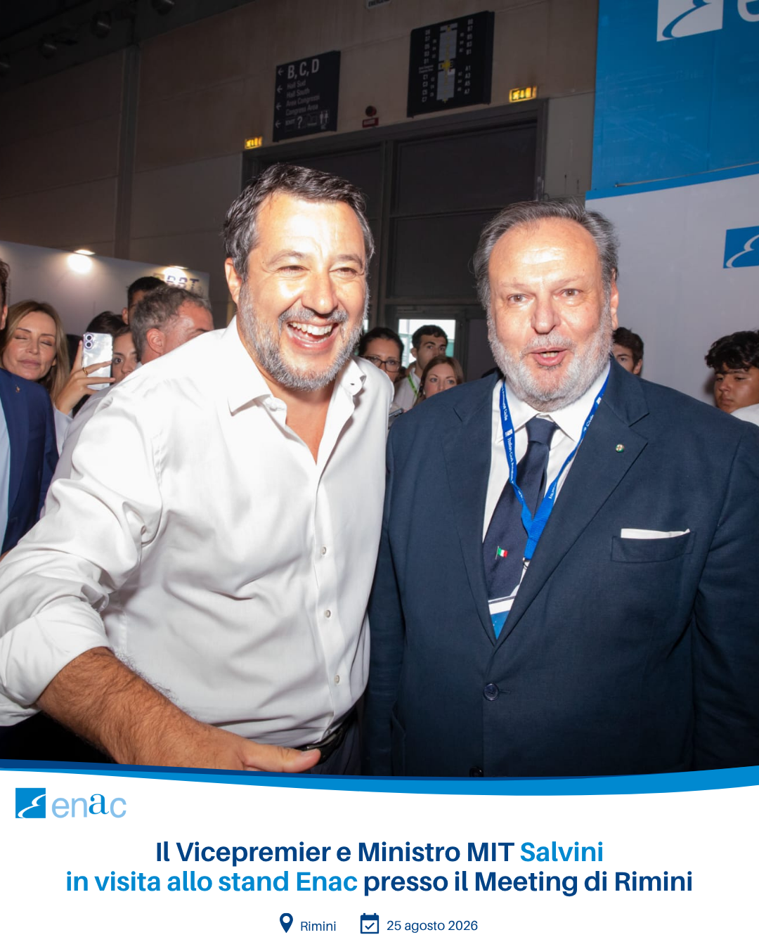 Il Vicepremier e Ministro MIT Salvini in visita allo stand Enac presso il Meeting di Rimini
