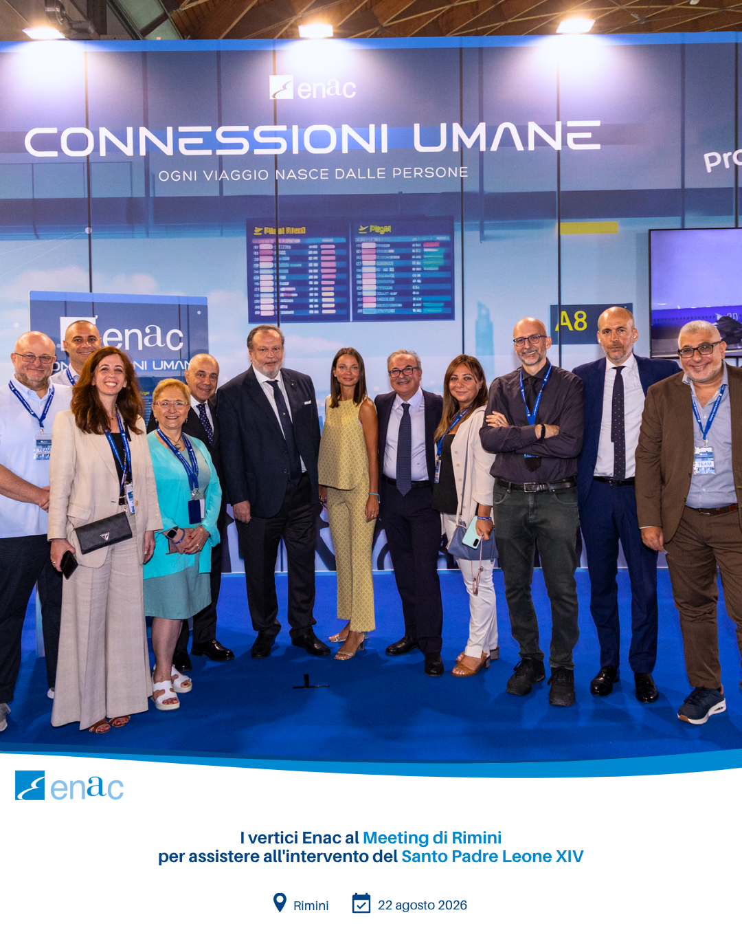 I vertici Enac al Meeting di Rimini per assistere all'intervento del Santo Padre Leone XIV