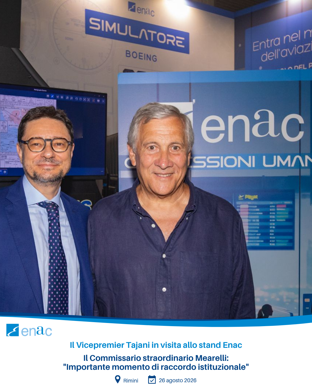 Il Vicepremier Tajani in visita allo stand Enac - Il Commissario straordinario Mearelli: "Importante momento di raccordo istituzionale"