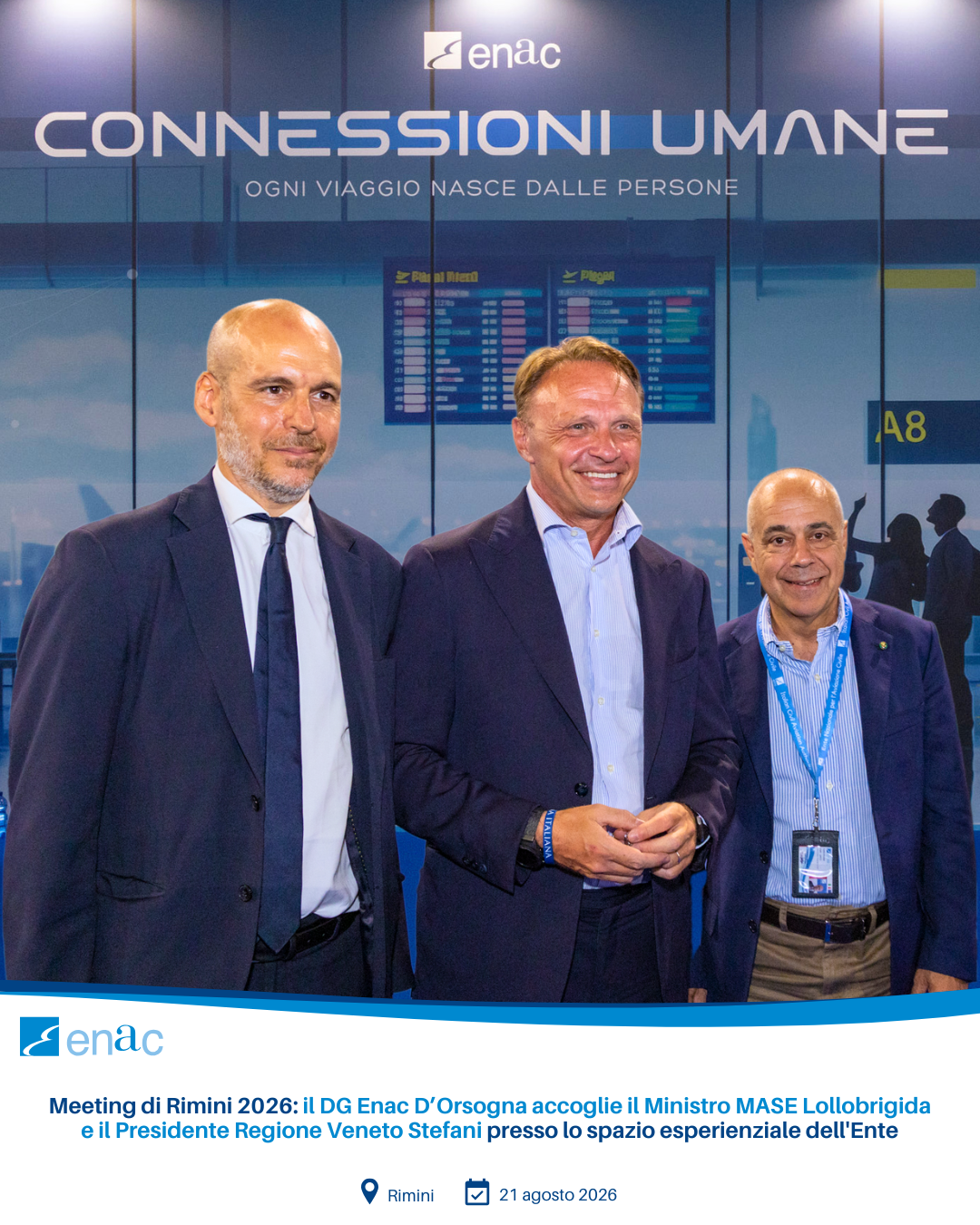 Meeting di Rimini 2026: il DG Enac D’Orsogna accoglie il Ministro MASE Lollobrigida e il Presidente Regione Veneto Stefani presso lo spazio esperienziale dell'Ente