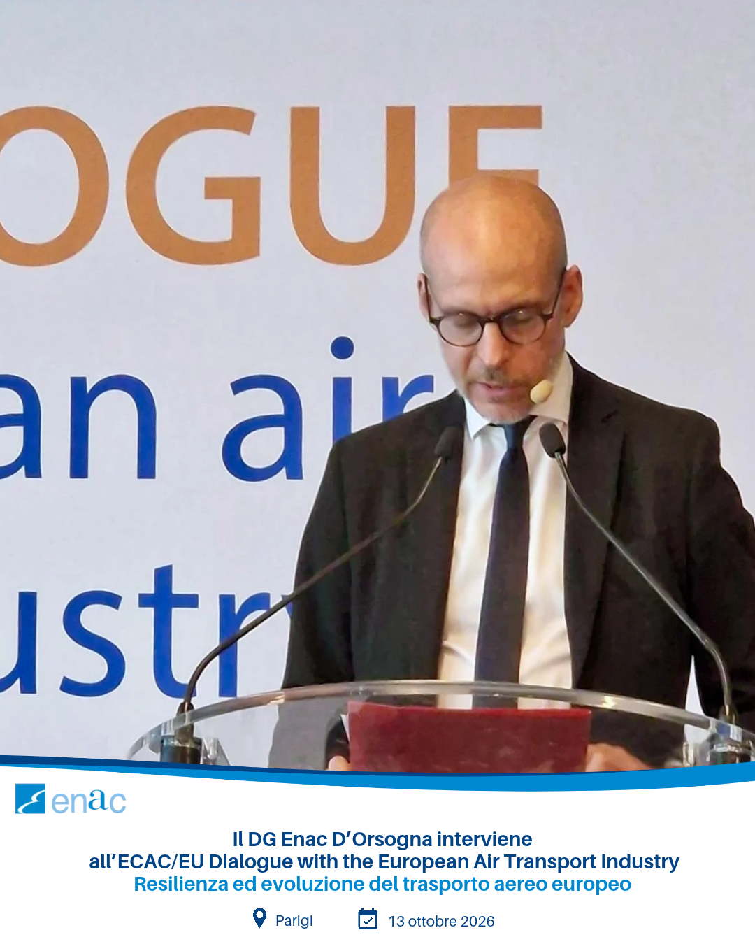 Il DG Enac D’Orsogna interviene all’ECAC/EU Dialogue with the European Air Transport Industry - Resilienza ed evoluzione del trasporto aereo europeo