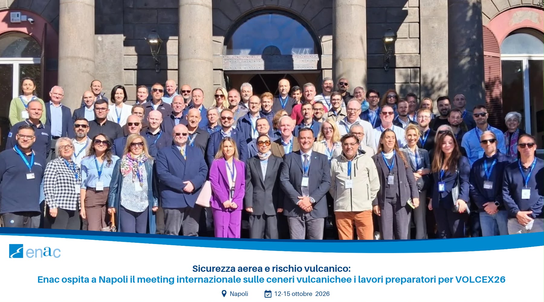 Enac hosts international volcanic ash meeting in Naples ahead of VOLCEX26 simulation