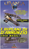 Copertina del romanzo di Luca Masali, I biplani di D'Annunzio, Mondadori, Milano 1996.