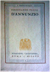 Copertina del libro di Ferdinando Pasini, D'Annunzio. - Roma ; Milano : Augustea, 1928 - 121 p.