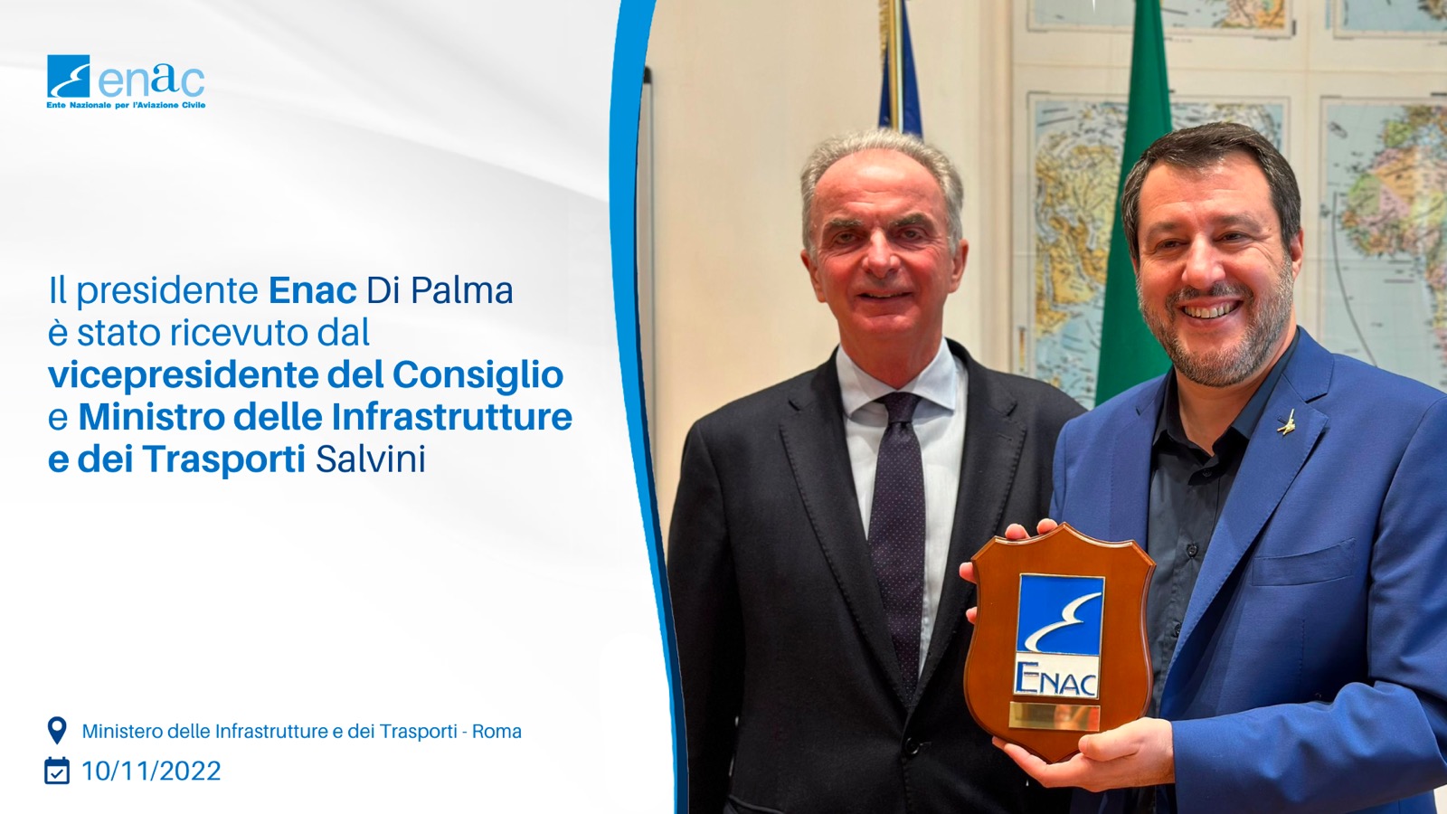 Il Presidente Enac Pierluigi Di Palma ricevuto oggi dal Vicepremier e Ministro delle Infrastrutture e dei Trasporti Matteo Salvini